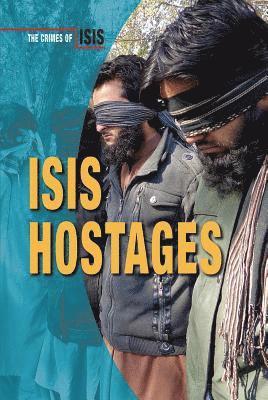 Chris Townsend - Isis Hostages, Inbunden