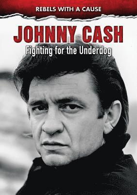 Edward Willett - Johnny Cash: Fighting for the Underdog, Inbunden. Tillgänglighet: Lägg i varukorg