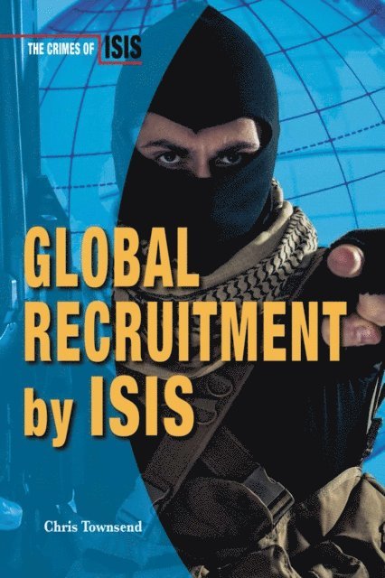 Chris Townsend - Global Recruitment by ISIS, E-bok