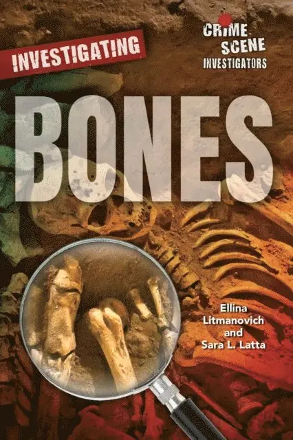 Sara L. Latta - Investigating Bones, E-bok. Tillgänglighet: Lägg i varukorg
