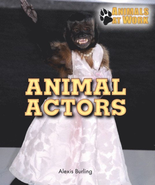 Alexis Burling - Animal Actors, E-bok