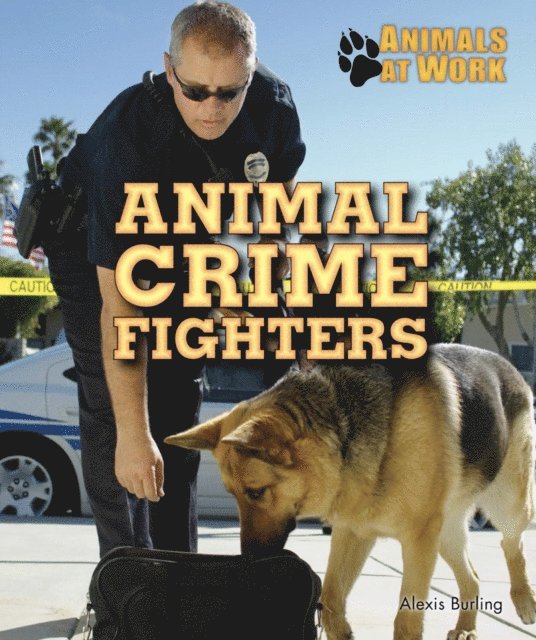 Alexis Burling - Animal Crime Fighters, E-bok