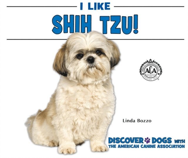 Linda Bozzo - I Like Shih Tzu!, E-bok