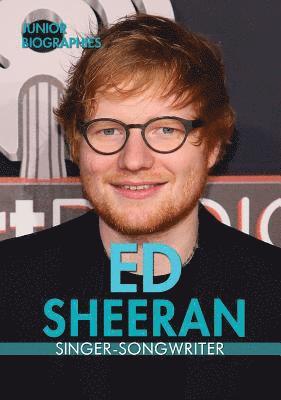 Kristen Rajczak Nelson - Ed Sheeran: Singer-Songwriter, Häftad