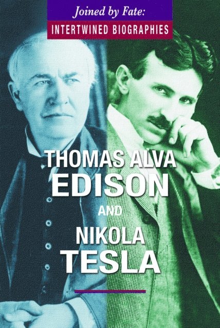 Samantha Green - Thomas Alva Edison and Nikola Tesla, E-bok