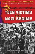 Teen Victims of the Nazi Regime