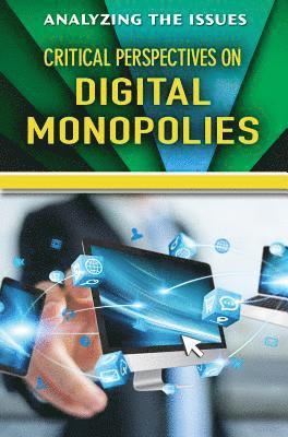 Jennifer Peters - Critical Perspectives on Digital Monopolies, Häftad