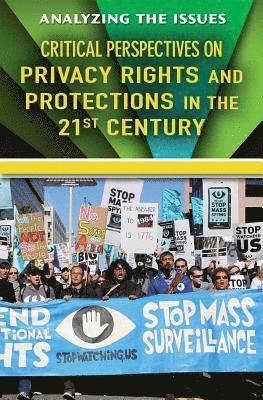 Rita Santos - Critical Perspectives on Privacy Rights and Protections in the 21st Century, Häftad