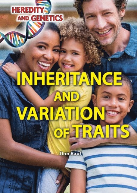 Don Rauf - Inheritance and Variation of Traits, E-bok