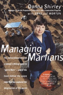 Donna Shirley - Managing Martians: A Memoir, Häftad. Tillgänglighet: Lägg i varukorg
