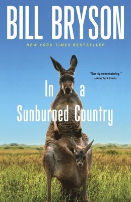 Bill Bryson - In a Sunburned Country, Häftad