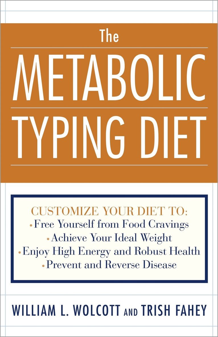 William L. Wolcott, Trish Fahey - Metabolic Typing Diet, Häftad