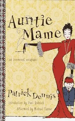 Patrick Dennis - Auntie Mame: An Irreverent Escapade, Häftad. Tillgänglighet: Lägg i varukorg