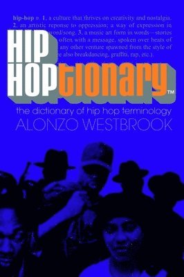 Alonzo Westbrook - Hip Hoptionary TM, Häftad