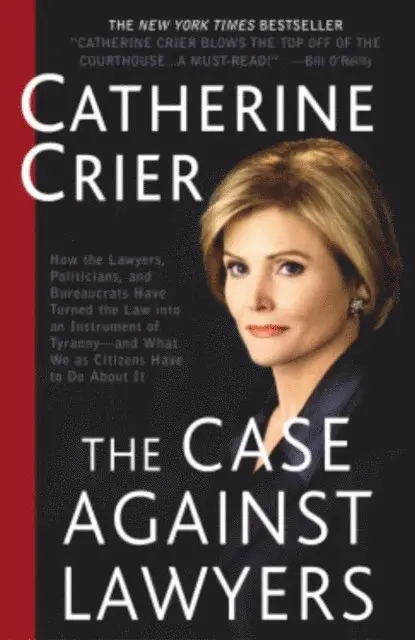 Catherine Crier - Case Against Lawyers, E-bok. Tillgänglighet: Lägg i varukorg