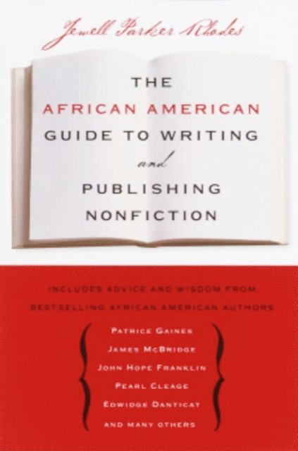 Jewell Parker Rhodes - African American Guide to Writing & Publishing Non Fiction, E-bok