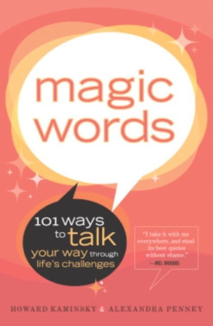 Alexandra Penney, Howard Kaminsky - Magic Words, E-bok