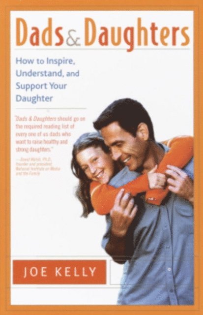 Joe Kelly - Dads and Daughters, E-bok