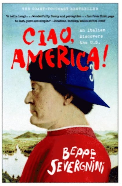 Beppe Severgnini - Ciao, America!, E-bok