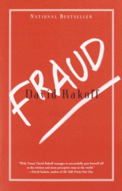 David Rakoff - Fraud, E-bok