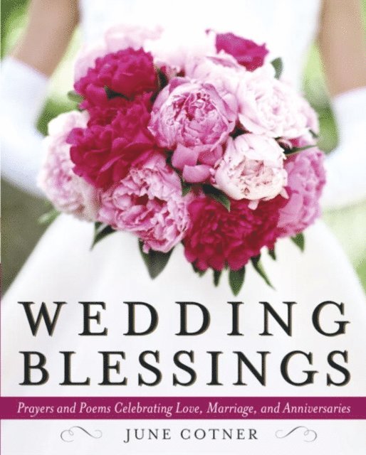 June Cotner - Wedding Blessings, E-bok