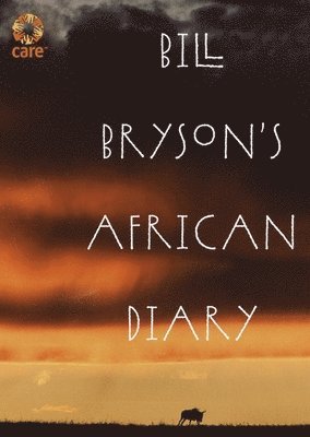 Bill Bryson - Bill Bryson's African Diary, Inbunden