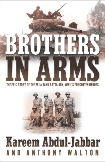 Anthony Walton, Kareem Abdul-Jabbar - Brothers in Arms, E-bok