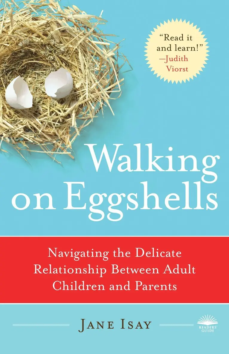 Jane Isay - Walking on Eggshells, Häftad. Tillgänglighet: Lägg i varukorg