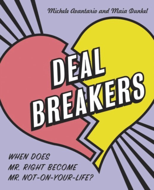 Maia Dunkel, Michele Avantario - Deal Breakers, E-bok