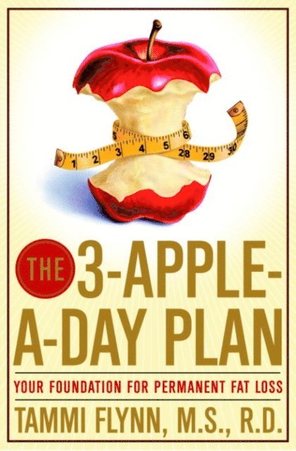 Tammi Flynn - 3-Apple-a-Day Plan, E-bok