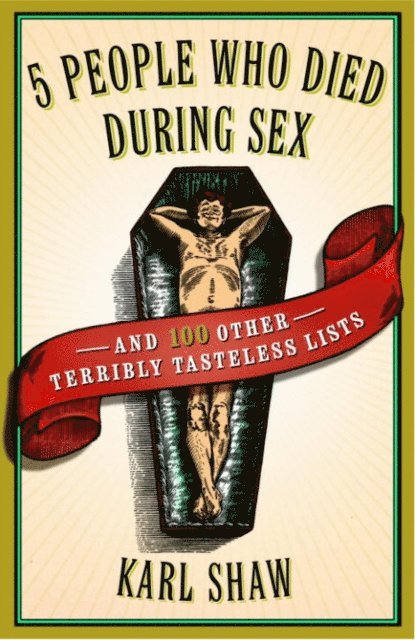 Karl Shaw - 5 People Who Died During Sex, E-bok