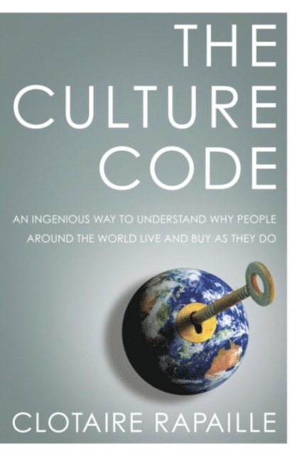 Clotaire Rapaille - Culture Code, E-bok