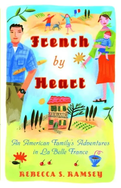 Rebecca S. Ramsey - French By Heart, E-bok. Tillgänglighet: Lägg i varukorg