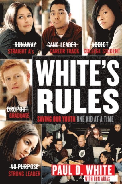 Ron Arias, Paul D. White - White's Rules, E-bok