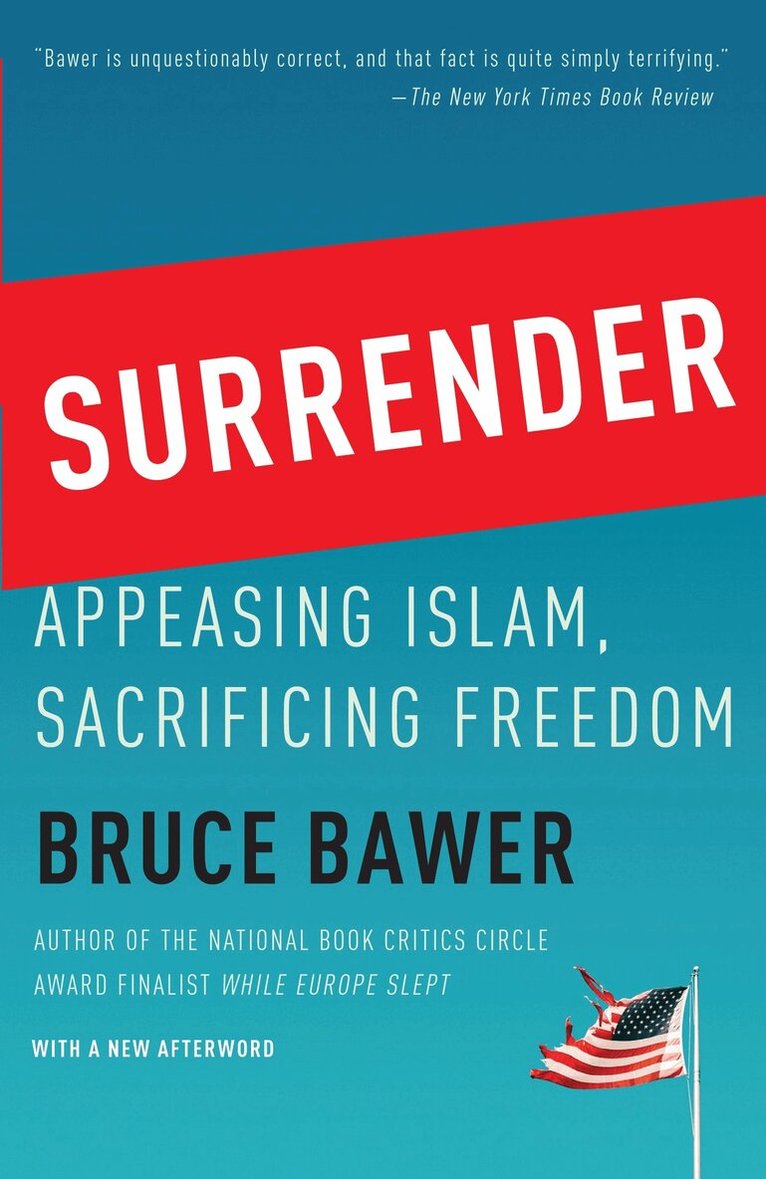 Bruce Bawer - Surrender, Häftad