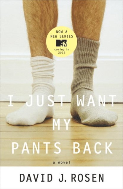 David Rosen - I Just Want My Pants Back, E-bok