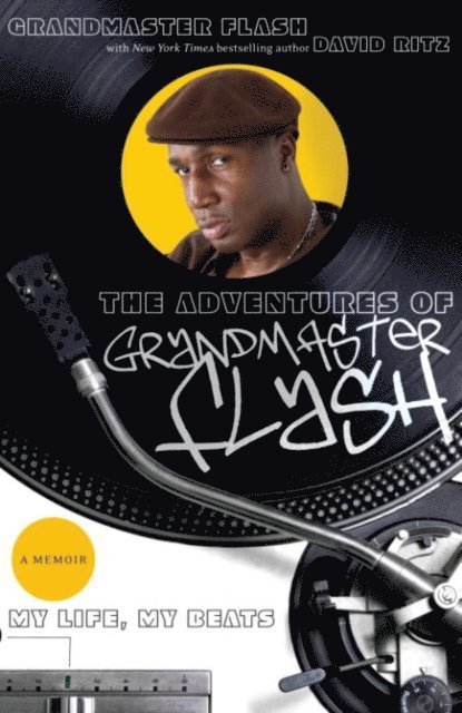David Ritz, Grandmaster Flash - Adventures of Grandmaster Flash, E-bok