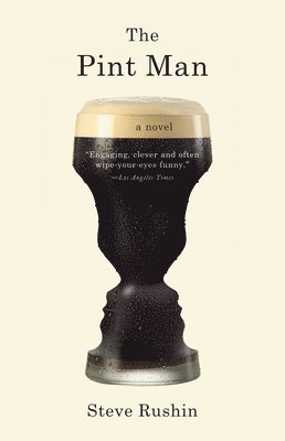 Steve Rushin - The Pint Man, Häftad. Tillgänglighet: Lägg i varukorg