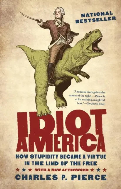 Charles Pierce - Idiot America, E-bok. Tillgänglighet: Lägg i varukorg