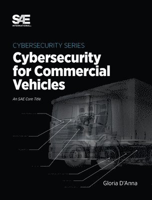 Cybersecurity for Commercial Vehicles