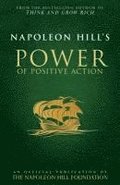Napoleon Hill's Power of Positive Action