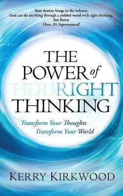 Kerry Kirkwood - Power of Right Thinking, Inbunden. Tillgänglighet: Lägg i varukorg