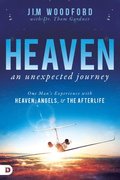 Heaven, an Unexpected Journey