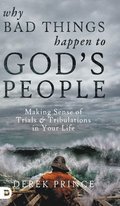 Why Bad Things Happen to God's People