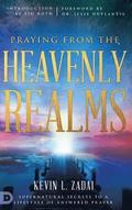 Praying from the Heavenly Realms