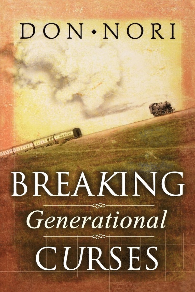 Don Nori - Breaking Generational Curses, Häftad