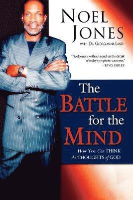 Noel Jones, Georgianna A. Land - Battle for the Mind, Häftad. Tillgänglighet: Lägg i varukorg