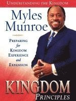 Myles Munroe - Kingdom Principles, Inbunden