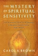 Carol A. Brown - Mystery of Spiritual Sensitivity, Häftad