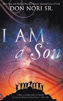 Don Nori - I AM a Son, Inbunden